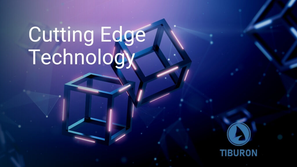 TiburonData - Cutting Edge Technology